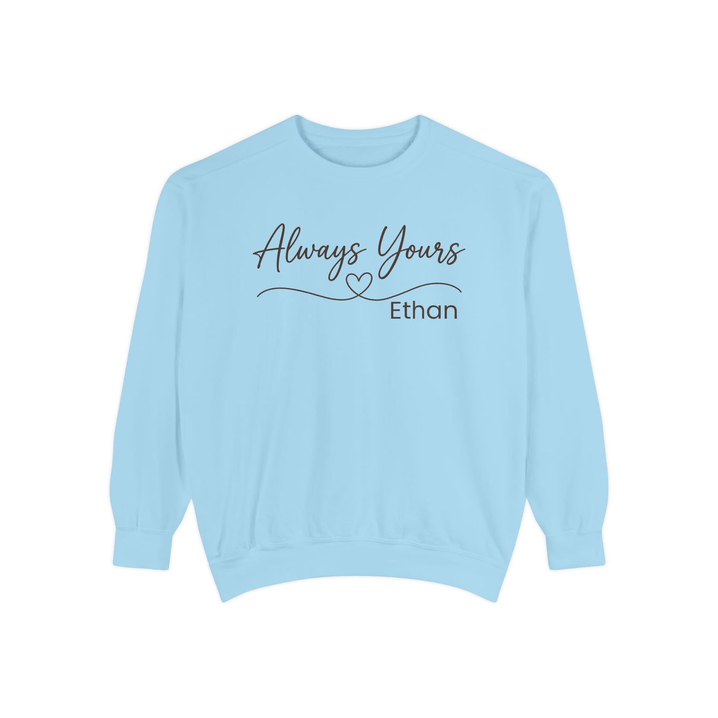 Custom Always Yours Soulmate Matching Unisex Sweatshirts | by JuzForHue