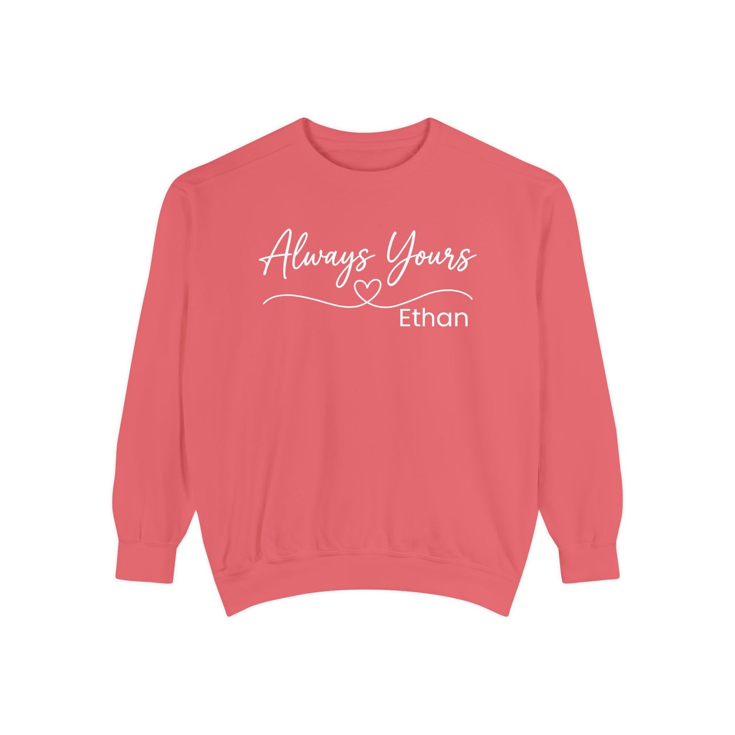 Custom Always Yours Soulmate Matching Unisex Sweatshirts | by JuzForHue