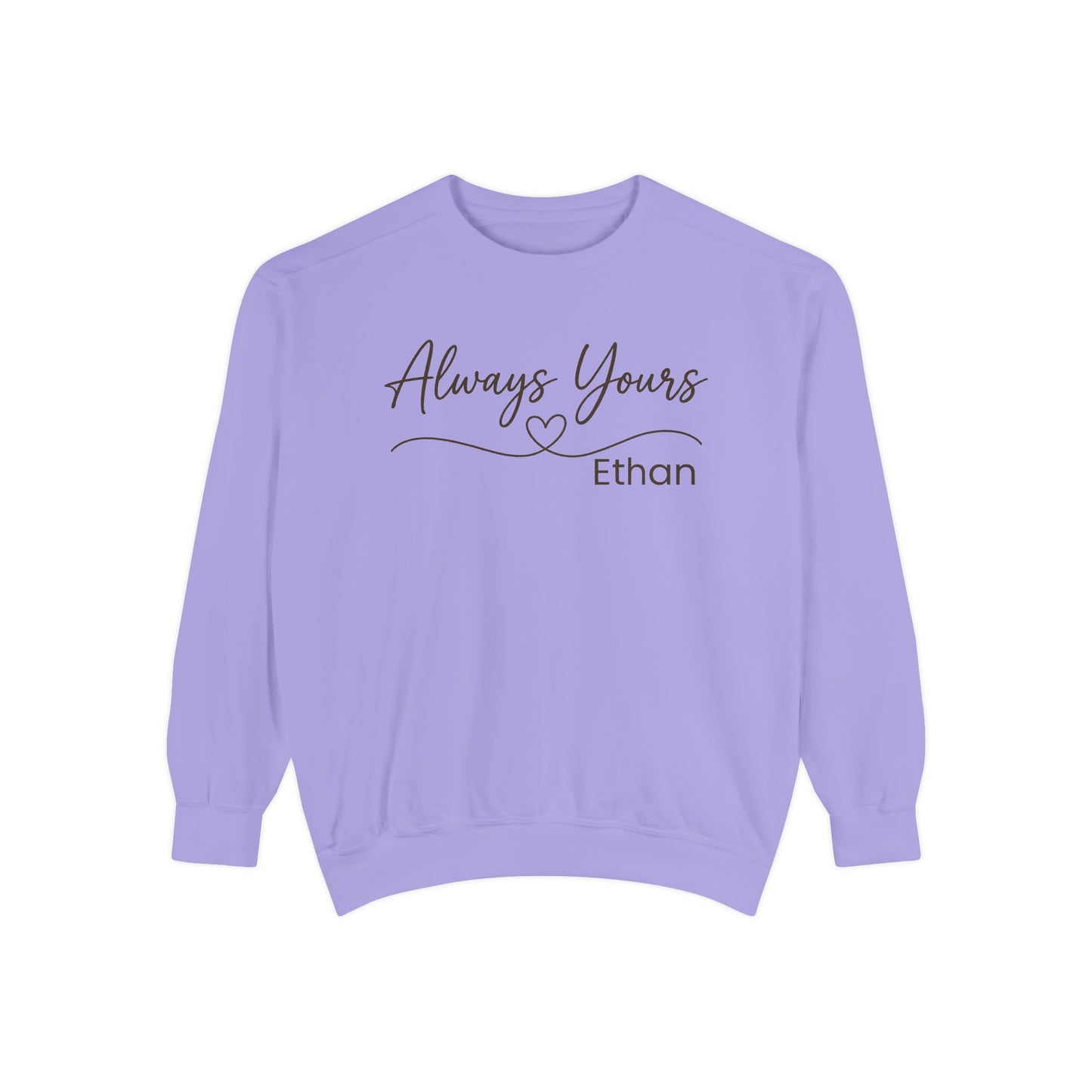Custom Always Yours Soulmate Matching Unisex Sweatshirts | by JuzForHue