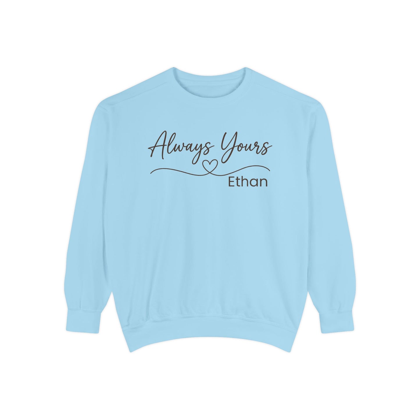 Custom Always Yours Soulmate Matching Unisex Sweatshirts | by JuzForHue